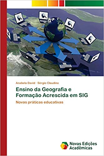 Capa do livro: Ensino da Geografia e Formação Acrescida em SIG - Ler Online pdf
