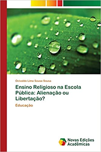 Capa do livro: Ensino Religioso na Escola Pública: Alienação ou Libertação? - Ler Online pdf