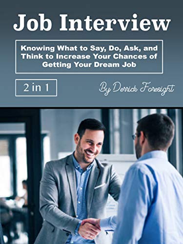 Livro PDF Entrevista de emprego: Saber o que dizer, fazer, perguntar e pensar para aumentar suas chances de conseguir o emprego dos sonhos