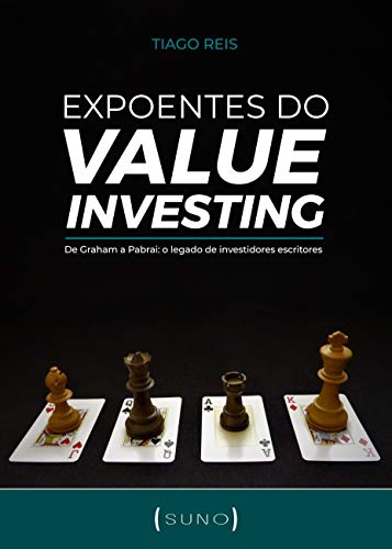 Livro PDF Expoentes do Value Investing: De Graham a Pabrai: o legado de investidores escritores