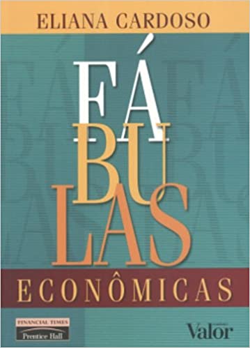 Livro PDF: Fábulas Econômicas