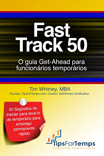 Capa do livro: Fast Track 50: O guia Get-Ahead para funcionários temporários - Ler Online pdf