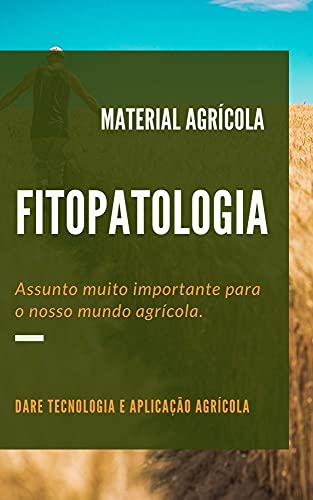 Livro PDF Fitopatologia: O material mais completo que vai do básico ao avançado.