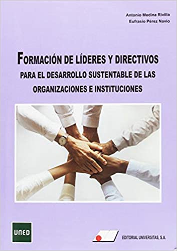 Capa do livro: Formación de líderes y directivos para el desarrollo sustentable de las organizaciones e instituciones - Ler Online pdf