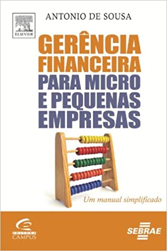 Capa do livro: Gerência Financeira Para Micro E Pequenas Empresas - Ler Online pdf