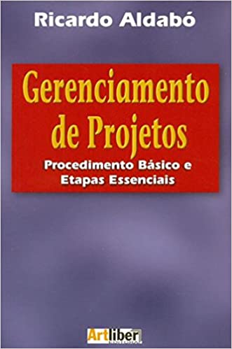 Livro PDF Gerenciamento de Projetos Procedimento Básico e Etapas Essenciais