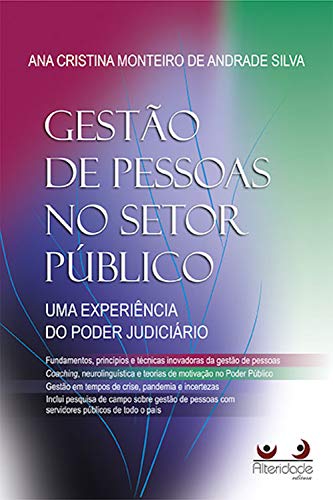 Capa do livro: Gestão de Pessoas no Setor Público: Uma experiência do Poder Judiciário - Ler Online pdf