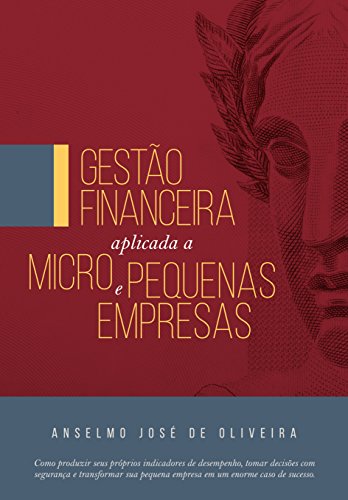 Livro PDF Gestão Financeira Aplicada a Micro e Pequenas Empresas