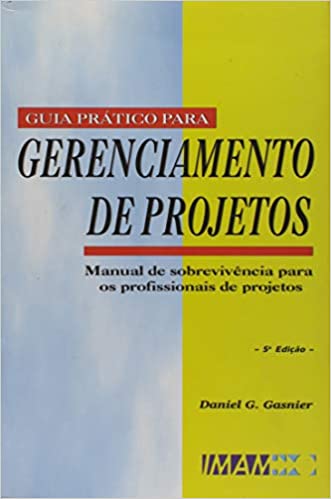 Livro PDF Guia Pratico Para o Gerenciamento de Projetos