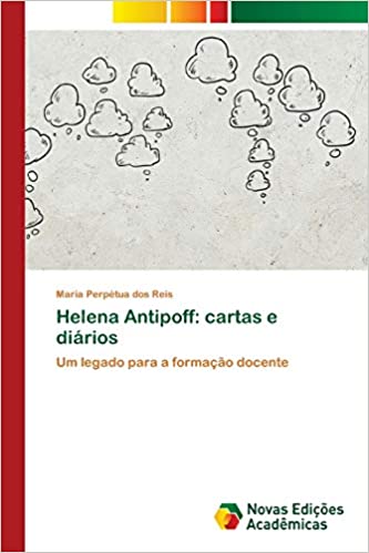 Capa do livro: Helena Antipoff: cartas e diários - Ler Online pdf