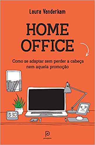 Capa do livro: Home office: como se adaptar sem perder a cabeça nem aquela promoção - Ler Online pdf
