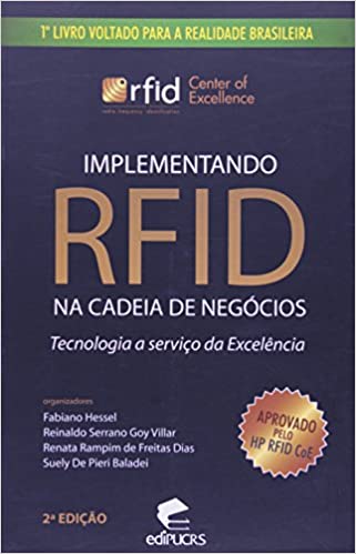 Capa do livro: Implementando RFID na Cadeia de Negócios. Tecnologia a Serviço da Excelência - Ler Online pdf