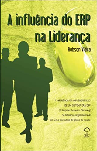 Livro PDF Influencia Do Erp Na Lideranca, A