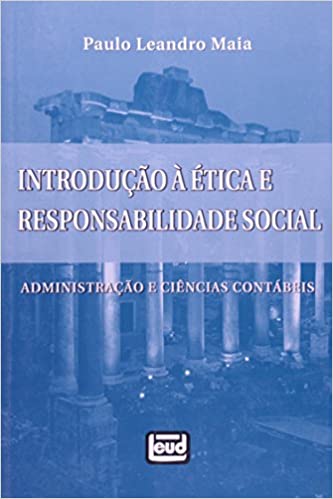 Capa do livro: Introdução A Ética E Responsabilidade Social - Ler Online pdf