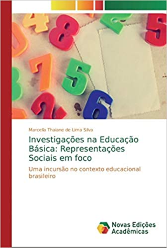 Livro PDF Investigações na Educação Básica: Representações Sociais em foco