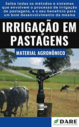 Capa do livro: IRRIGAÇÃO EM PASTAGEM | Métodos e Sistemas de irrigação para pastagem - Ler Online pdf