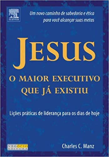 Capa do livro: Jesus, O Maior Executivo Que Ja Existiu - Ler Online pdf