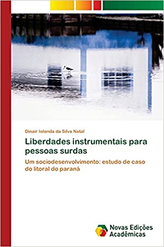 Capa do livro: Liberdades instrumentais para pessoas surdas - Ler Online pdf