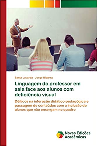 Capa do livro: Linguagem do professor em sala face aos alunos com deficiência visual - Ler Online pdf