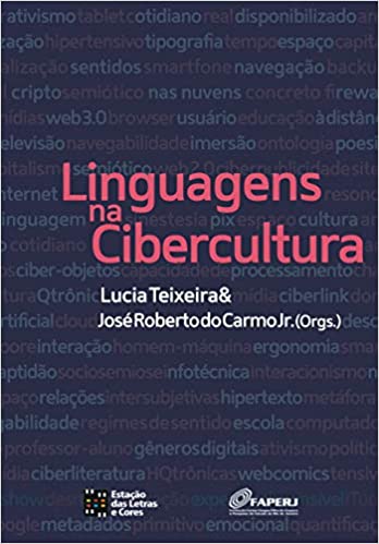 Capa do livro: Linguagens na Cibercultura - Ler Online pdf