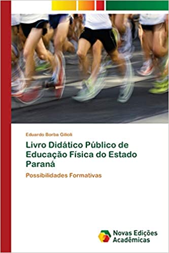 Capa do livro: Livro Didático Público de Educação Física do Estado Paraná - Ler Online pdf