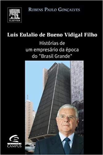 Capa do livro: Luis Eulalio De Bueno Vidigal Filho - Ler Online pdf