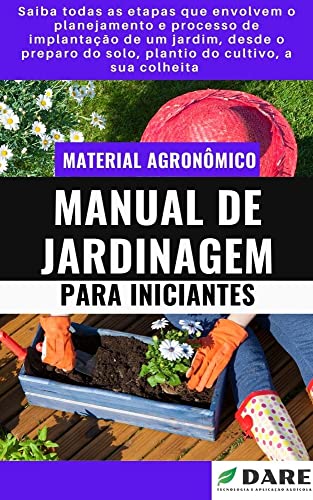 Livro PDF MANUAL DE JARDINAGEM PARA INICIANTES | Todo o passo a passo para montar o seu jardim