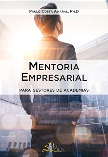 Capa do livro: Mentoria empresarial para gestores de academia - Ler Online pdf