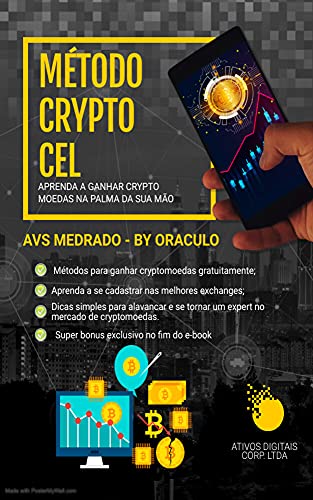 Capa do livro: Método Crypto CEL.: Aprenda a ganhar cryptomoedas na palma de sua mão - Ler Online pdf
