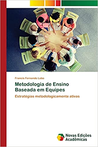 Capa do livro: Metodologia de Ensino Baseada em Equipes - Ler Online pdf