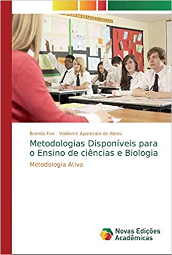 Livro PDF Metodologias​ ​Disponíveis​ ​para​ ​o​ ​Ensino​ de ciências e Biologia