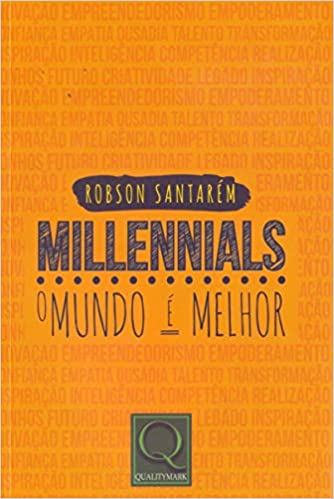 Capa do livro: Millennials – O Mundo É Melhor - Ler Online pdf