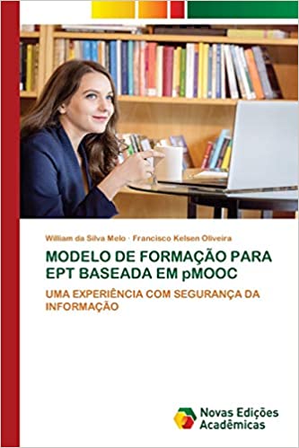 Capa do livro: MODELO DE FORMAÇÃO PARA EPT BASEADA EM pMOOC - Ler Online pdf