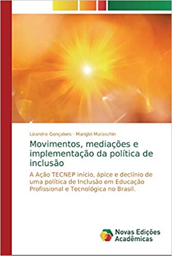 Capa do livro: Movimentos, mediações e implementação da política de inclusão - Ler Online pdf