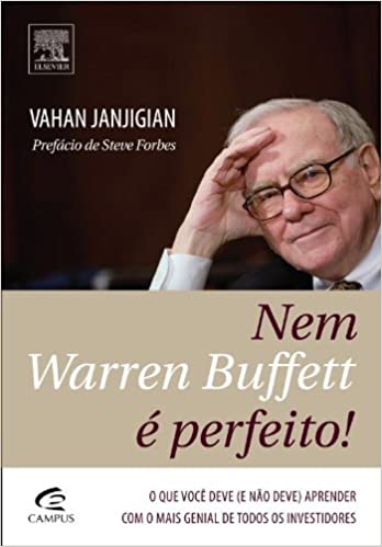Capa do livro: Nem Mesmo Warren Buffet E Perfeito - Ler Online pdf