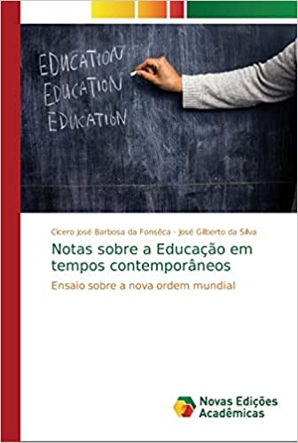 Capa do livro: Notas sobre a Educação em tempos contemporâneos - Ler Online pdf