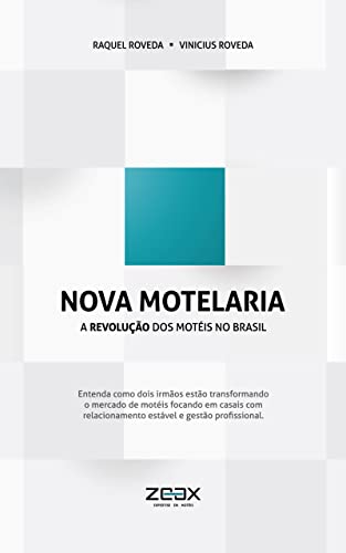 Livro PDF Nova Motelaria: A Revolução dos Motéis no Brasil