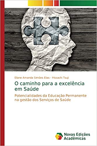 Capa do livro: O caminho para a excelência em Saúde - Ler Online pdf