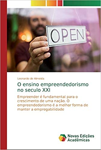 Capa do livro: O ensino empreendedorismo no seculo XXI - Ler Online pdf