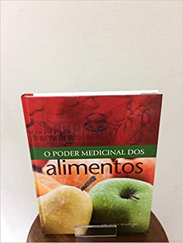Capa do livro: O Poder Medicinal dos Alimentos - Ler Online pdf