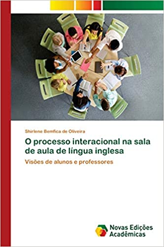 Capa do livro: O processo interacional na sala de aula de língua inglesa - Ler Online pdf