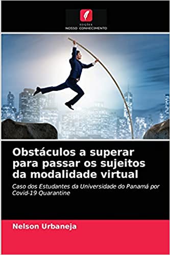 Capa do livro: Obstáculos a superar para passar os sujeitos da modalidade virtual - Ler Online pdf