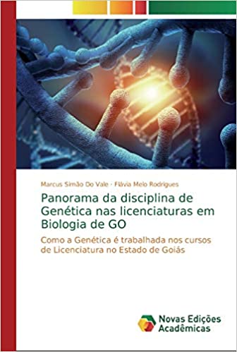 Livro PDF Panorama da disciplina de Genética nas licenciaturas em Biologia de GO