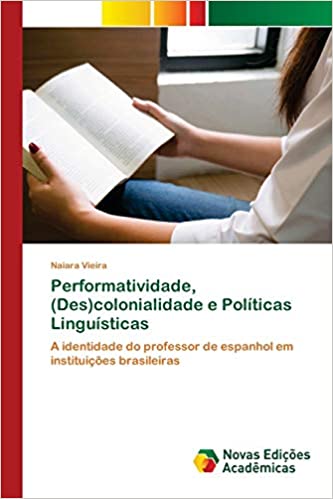 Capa do livro: Performatividade, (Des)colonialidade e Políticas Linguísticas - Ler Online pdf