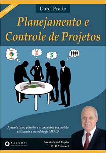 Capa do livro: Planejamento e Controle de Projetos – Volume 7 - Ler Online pdf