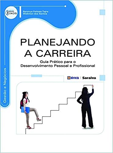 Capa do livro: Planejando a carreira: Guia Prático para o Desenvolvimento Pessoal e Profissional - Ler Online pdf