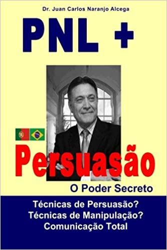 Capa do livro: Pnl + Persuasao: O Poder Secreto - Ler Online pdf