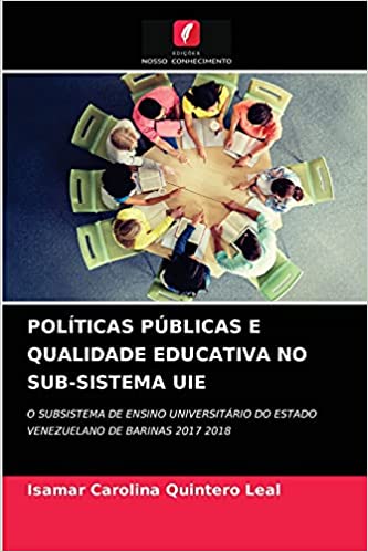Capa do livro: Políticas Públicas E Qualidade Educativa No Sub-Sistema Uie - Ler Online pdf