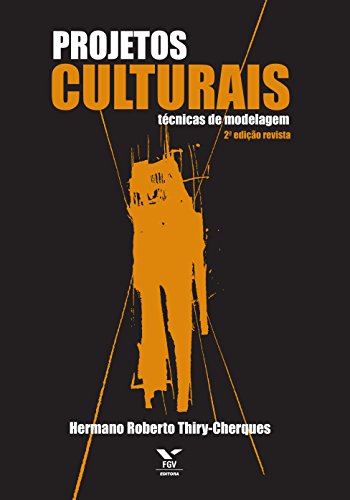 Capa do livro: Projetos culturais: técnicas de modelagem - Ler Online pdf