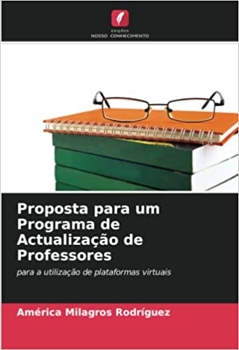 Capa do livro: Proposta para um Programa de Actualização de Professores: para a utilização de plataformas virtuais - Ler Online pdf